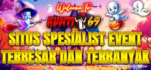Kunti69 Situs Spesialist Event Terbesar dan Terbanyak
